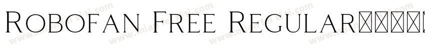 Robofan Free Regular字体转换